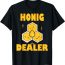 Honig Dealer Imker Bienenzüchter Bienen Honigwabe T Shirt Lustig Hoch 5