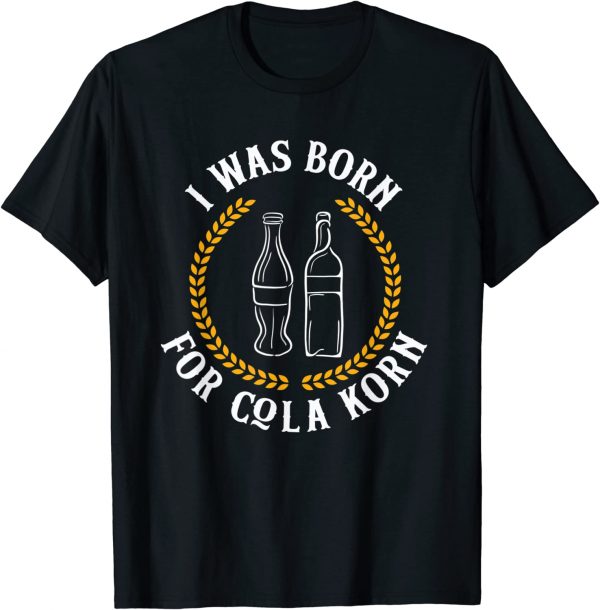 I was vorn for cola korn
