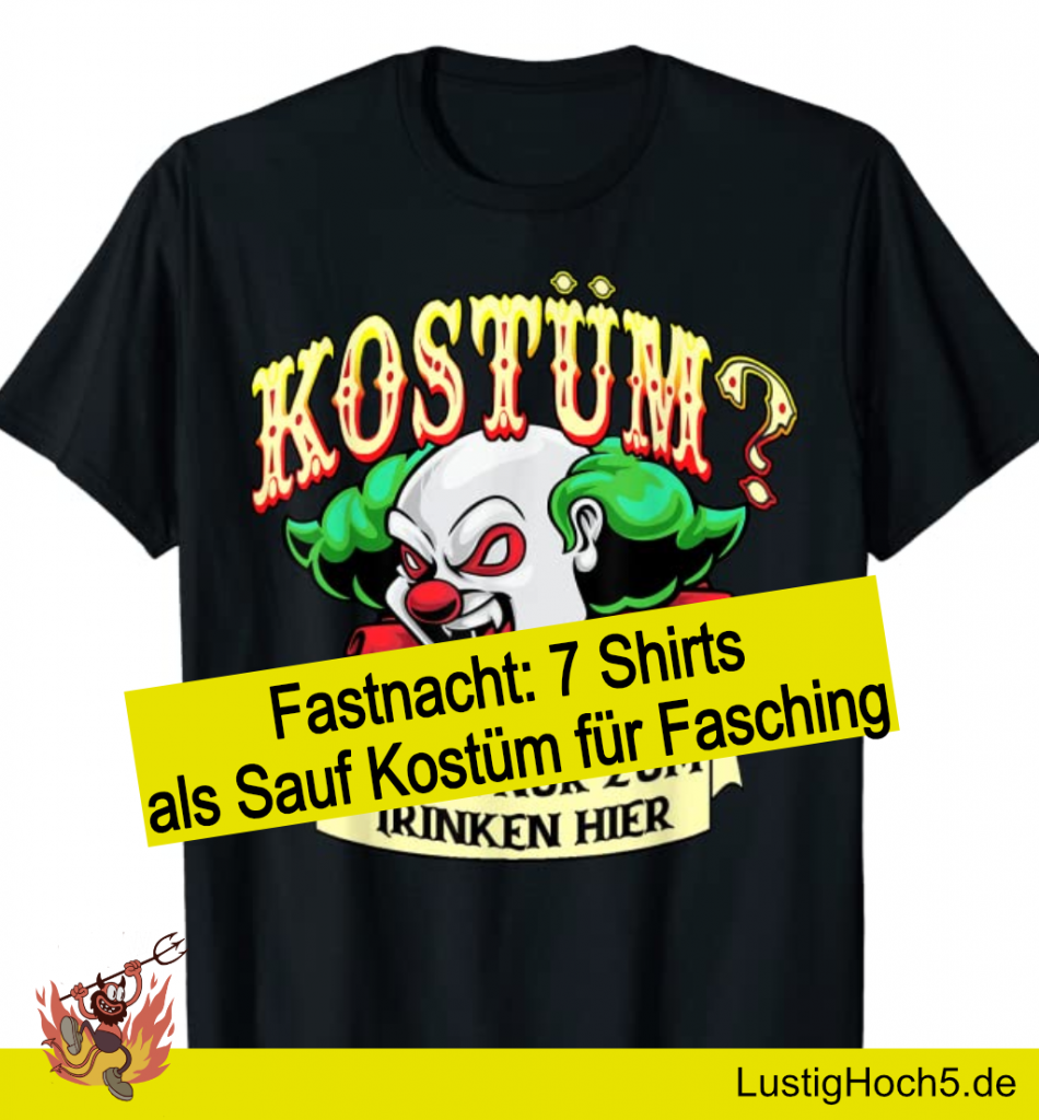 Fastnach 7 Shirts als Sauf Kostüm für Fasching
