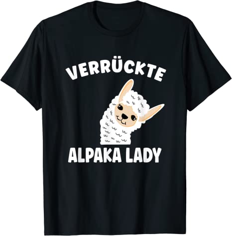 Verrückte Alpaka Lady - Mir Egal ich bin ein Alpaka T-Shirt