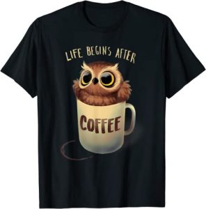 Life Begins after Coffee