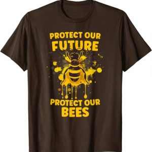 Schützt und Rettet die Bienen: Protect our Future Umwelt T-Shirt