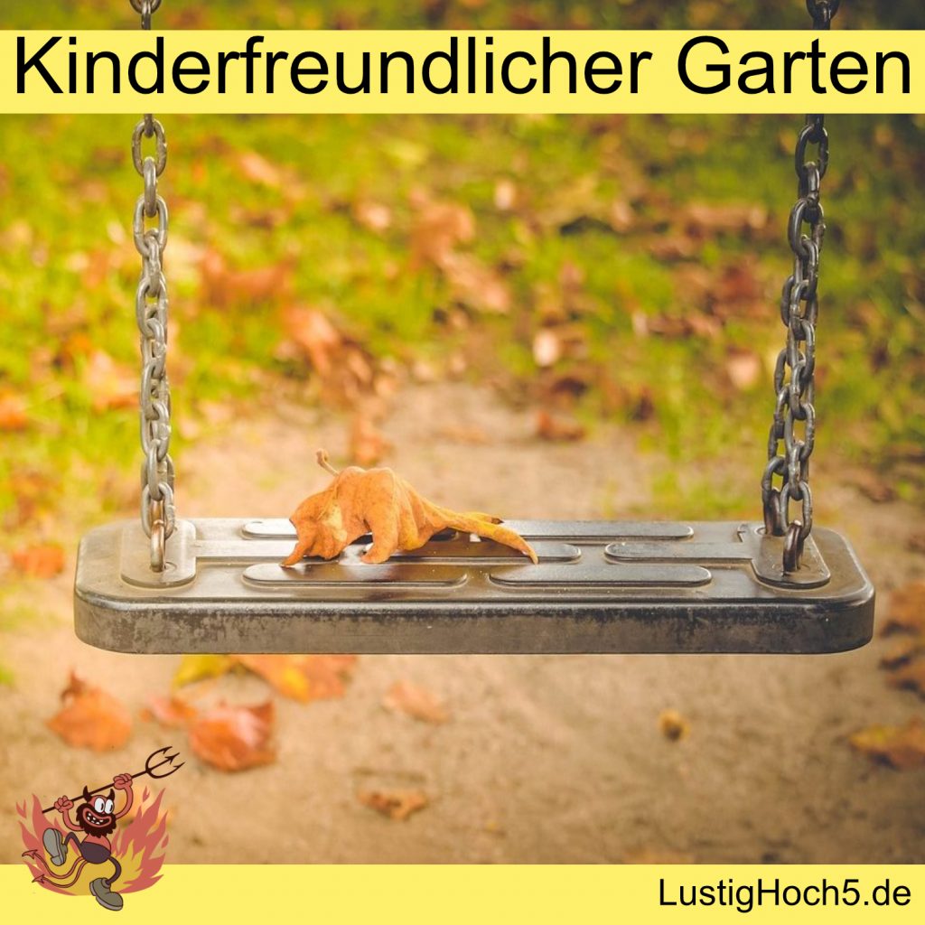 Kinderfreundlicher Garten