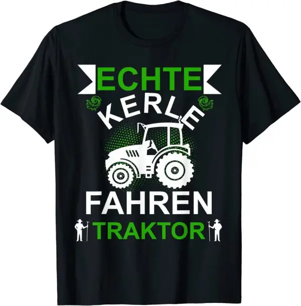 Echte Kerle fahren Traktor