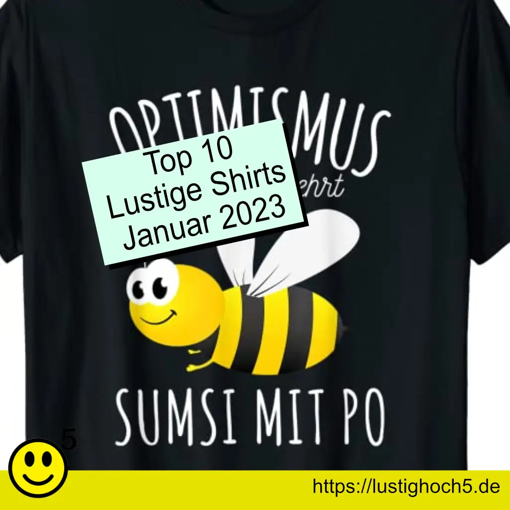 Top 10 Lustige Shirts Januar 2023